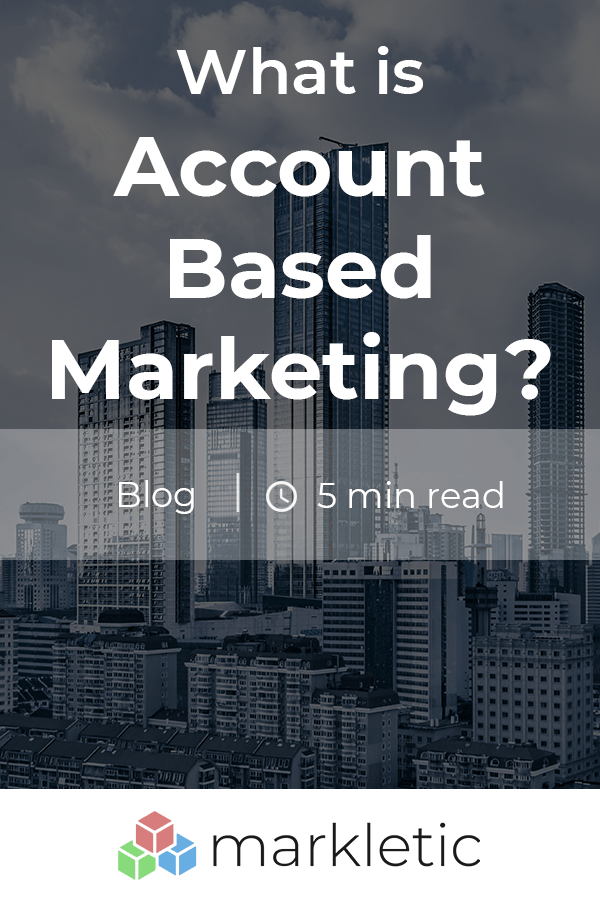 What is Account-based Marketing?